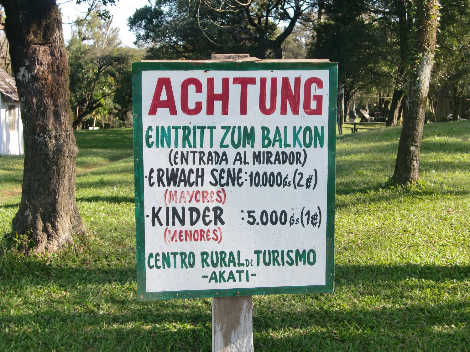 Entrance fee to the summit of Cerro Acati - in German!